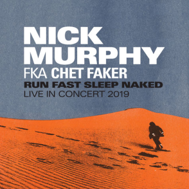 Nick Murphy (fka Chet Faker)