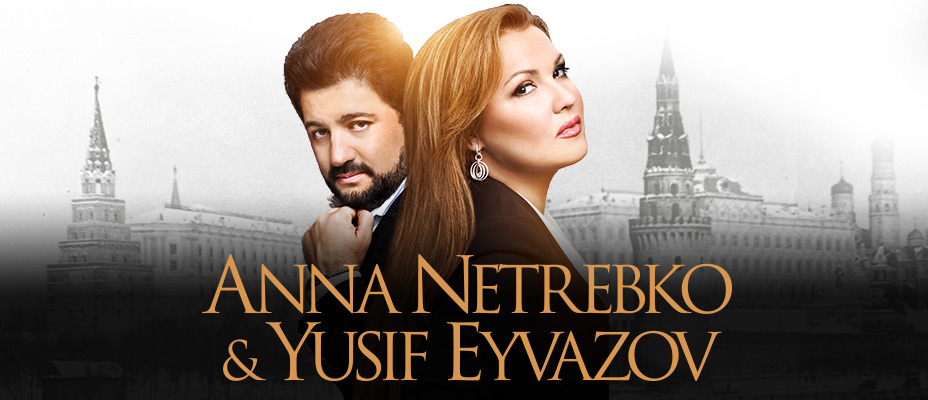 Anna Netrebko & Yusif Eyvazov