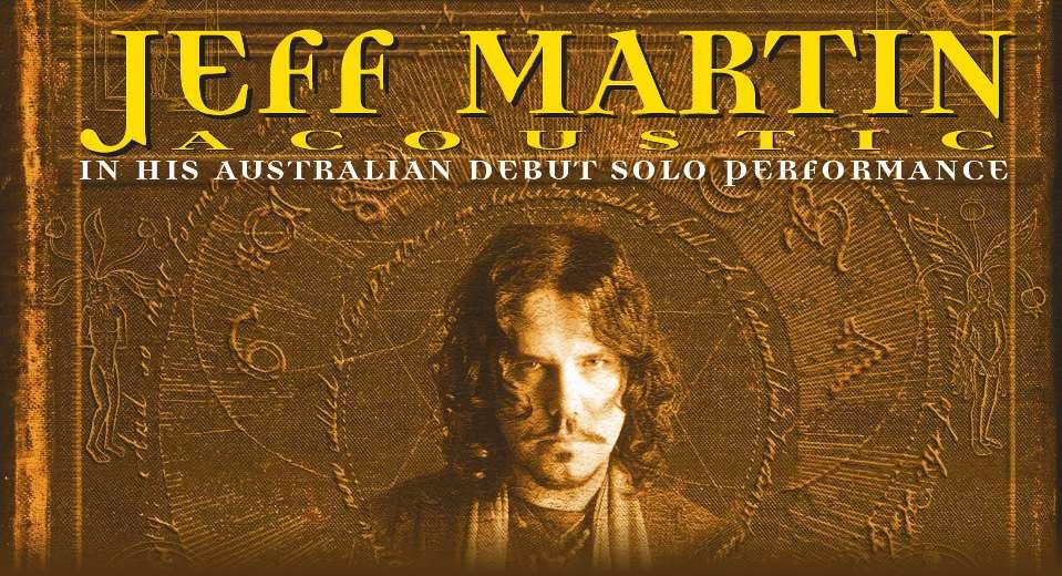 Jeff Martin - Acoustic Tour